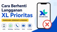 Cara Berhenti Langganan XL Prioritas Terbaru 2026, Panduan Lengkap dan Praktis